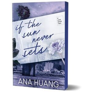 If the Sun Never Sets -- Ana Huang